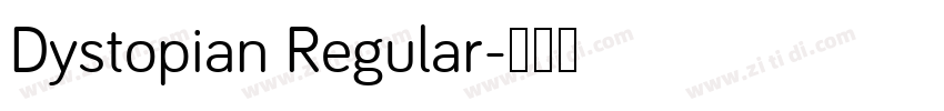 Dystopian Regular字体转换